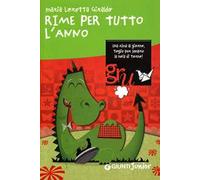 Rime per tutto l'anno. Ediz. illustrata