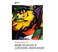 Rime stonate e lontane assonanze