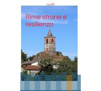 Rime strane e resilienza