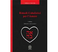 Rimedi cabalistici per l'amore