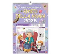 Rimedi della nonna. Calendario-agenda 2025