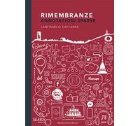Rimembranze. Annotazioni sparse