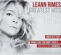 Rimes, Leann - Greatest Hits & Dance Like You Don'T Give A Greate