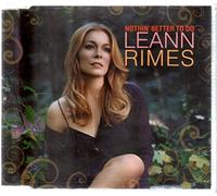 Rimes, Leann - Nothing Better to Do