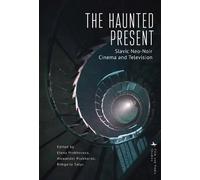 Rimgaila Salys The Haunted Present (Copertina rigida)