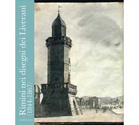 Rimini nei disegni dei Liverani (1844-1867)