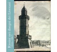 Rimini nei disegni dei Liverani (1844-1867) - [Bookstones]