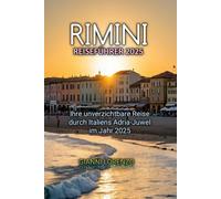 RIMINI REISEFÜHRER 2025