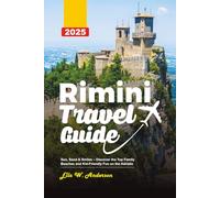 RIMINI TRAVEL GUIDE 2025: Sun, Sand & Smiles - Discover the Top Family Beaches and Kid-Friendly Fun on the Adriatic