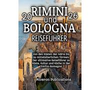 Rimini und Bologna Reiseführer 2026