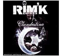 Rim'K du 113 - Clandestino
