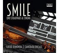 Rimonda Guido, Camerata Ducale - Smile Uno Stradivari Al Cinema