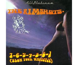 Rimshots,the - 7-6-5-4-3-2-1/Blow the Whistle