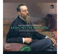 Nikolai Rimsky-Korsakov Nikolai Rimsky-Korsakov: Kashchey the Immortal (CD)