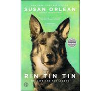 Susan Orlean Rin Tin Tin (Tascabile)