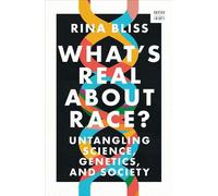 Rina Bliss What's Real about Race? (Copertina rigida) Norton Short