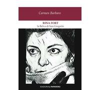 Rina Fort. La belva di San Gregorio