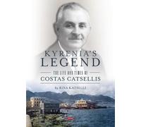 Rina Katselli Kyrenia's Legend (Tascabile)