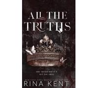 Rina Kent All The Truths (Copertina rigida) Lies & Truths Duet Special Edition