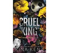 Rina Kent Cruel King (Tascabile) Royal Elite Special Edition