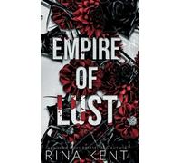 Rina Kent Empire of Lust (Copertina rigida) Empire Special Edition