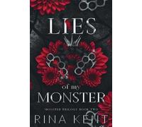 Rina Kent Lies of My Monster (Tascabile) Monster Trilogy Special Edition Print