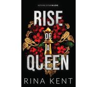 Rina Kent Rise of a Queen (Tascabile) Kingdom Duet Special Edition