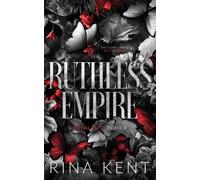 Rina Kent Ruthless Empire (Tascabile) Royal Elite Special Edition