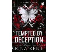 Rina Kent Tempted by Deception (Tascabile) (PRESALE 15/12/2026)