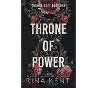 Rina Kent Throne of Power (Tascabile) Throne Duet Special Edition