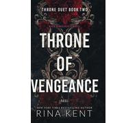 Rina Kent Throne of Vengeance (Copertina rigida) Throne Duet Special Edition