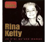 RINA KETTY - je n'ai qu'une maman