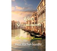 Rina Serenissima: An Operatic Romance