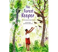 Rina Singh Ishita Jain The Forest Keeper (Copertina rigida)