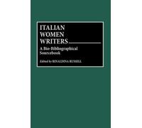 Rinaldina Russell Italian Women Writers (Copertina rigida)