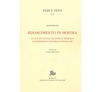 Rinascimento in mostra. La civiltà italiana tra storia e ideologia all'Esposizione Universale di Roma (E42)