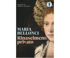 Rinascimento privato [Paperback] [Aug 22, 2022] Bellonci, Maria and Mazzucco, Me
