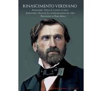 Rinascimento verdiano - 2025 - Manzoni Editore (Cultura musicale)