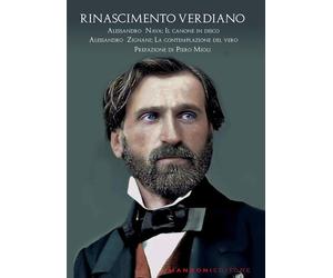 Rinascimento verdiano [Paperback] [Nov 10, 2025] Nava, Alessandro; Zignani, Ales