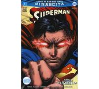 Rinascita. Superman. Vol. 1