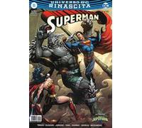 Rinascita. Superman. Vol. 6