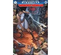 Rinascita. Wonder Woman. Vol. 3