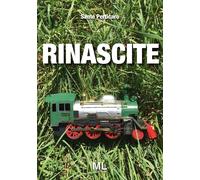 Rinascite - [Mazzanti Libri]