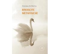 Rinascite metafisiche