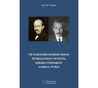 Rinat M Nugayev The Planck-Einstein Breakthrough (Tascabile)