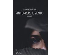 Rincorrere il vento