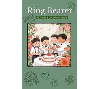 Ring Bearer Activity & Coloring Book: For Kids Ages 3-8 | Includes a Maze, Word Searches, Matching Games, I Spy & More