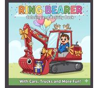 Ring Bearer Coloring and Activity Book: Wedding-Themed Fun, Games, and Keepsake Pages for Boys