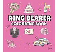 Ring Bearer Colouring Book: Bold and Easy Wedding Colouring Pages for Children - Cover Colour: Hot Pink: A Fun, Bold and Easy Wedding Activity Book Gift
