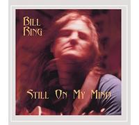 Ring, Bill - Still On My Mind